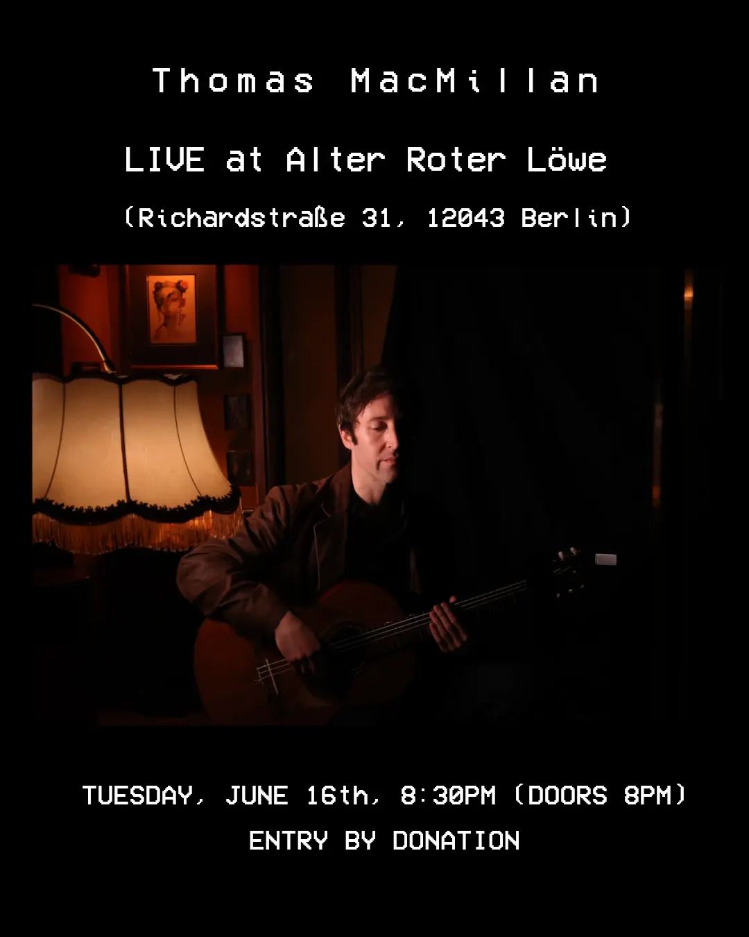 Thomas MacMillan: Live at Alter Roter Löwe