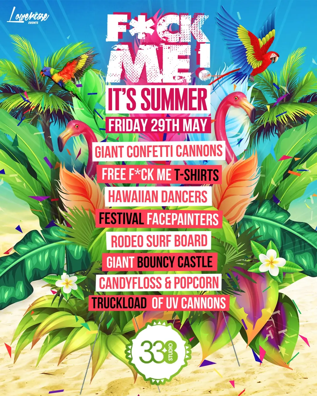 F*CK ME ITS SUMMER