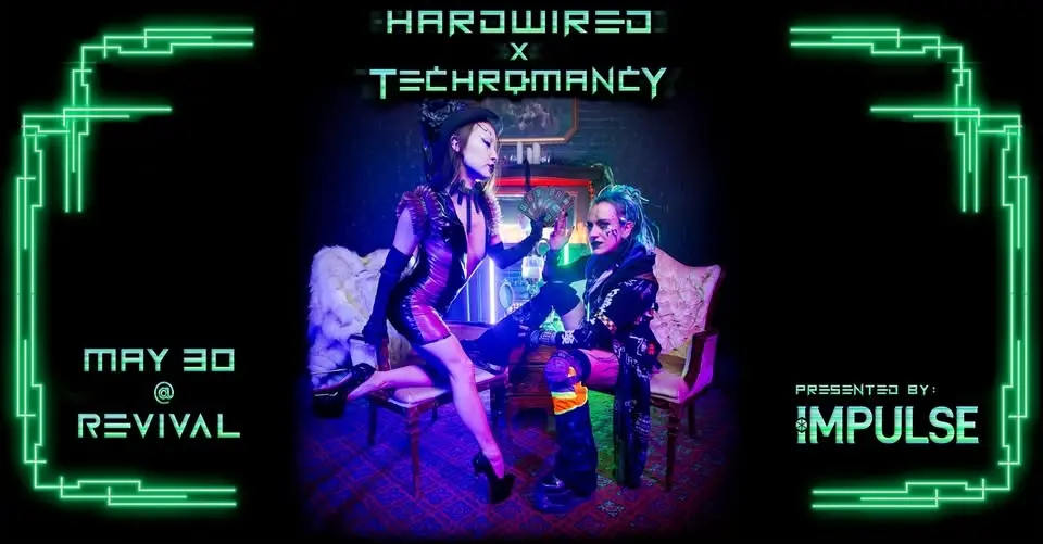 Hardwired X Techromancy