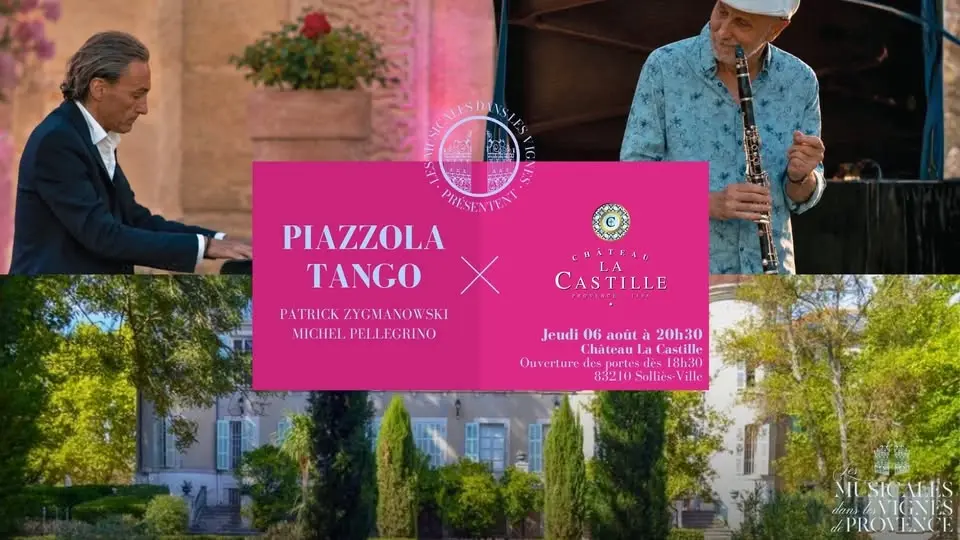 6 août Piazzola tango au Château la Castille 83 Solliès