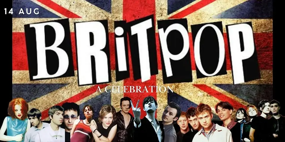 Britpop- A Celebration