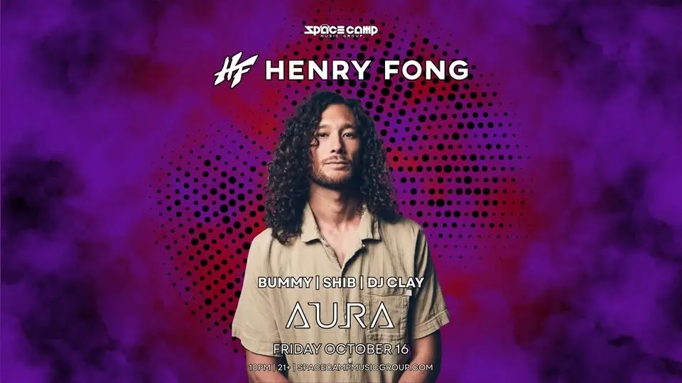 Henry Fong | October 16th | Aura