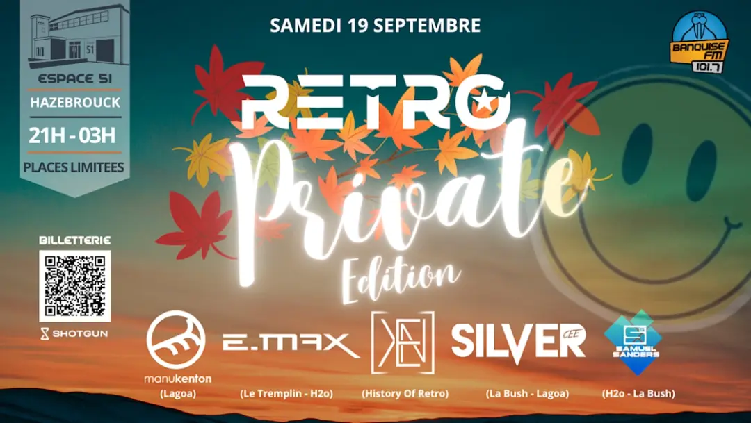 Rétro Private Edition
