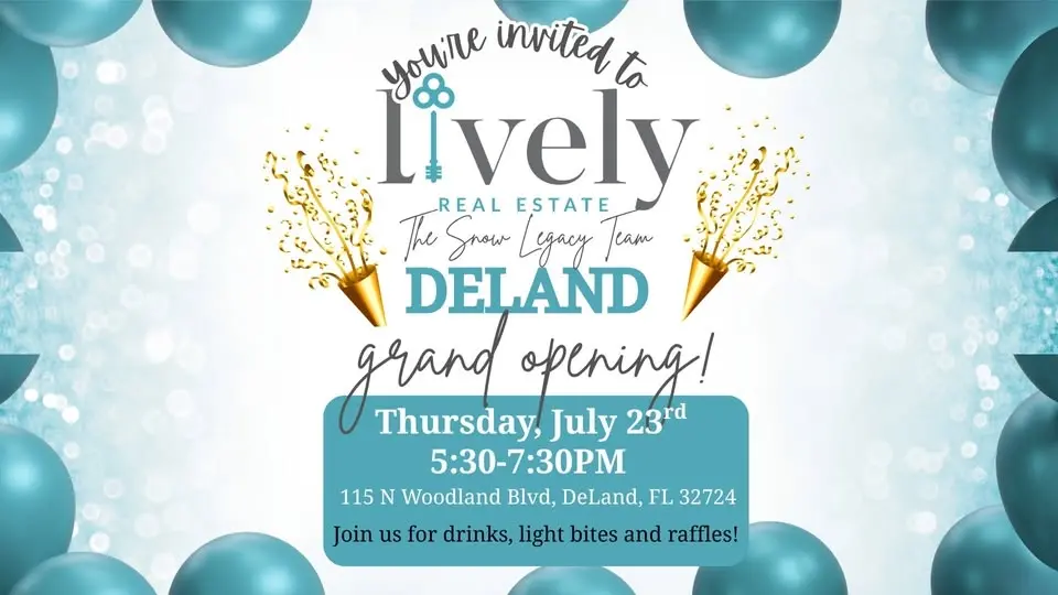 🥂 Celebrate With Us! Lively Real Estate DeLand Grand Opening 🎉