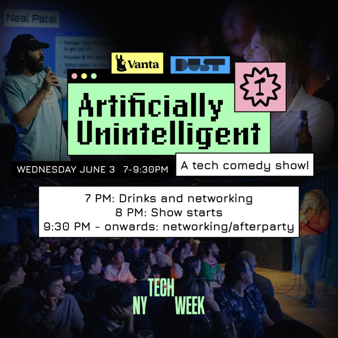 Artificially Unintelligent: NYC Tech Comedy Show (June)