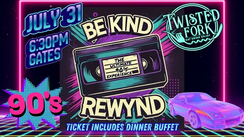 BE KIND REWYND – THE ULTIMATE 90'S EXPERIENCE | FRIDAY JULY 31 | GATES 6:30PM