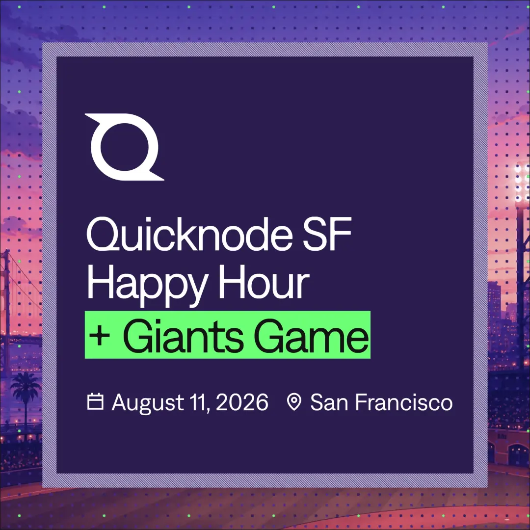 Quicknode SF Happy Hour + Giants Game