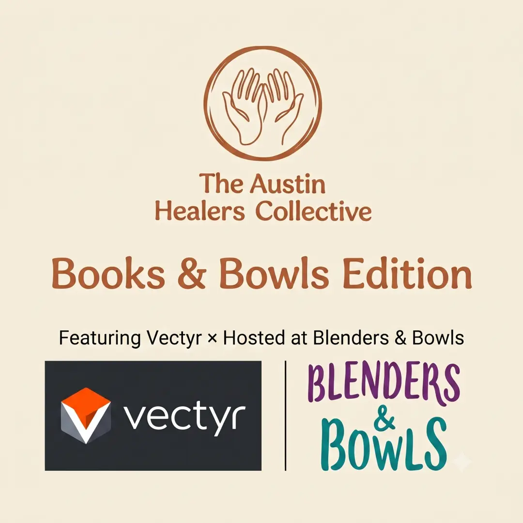 Austin Healer's Collective: Books, Bowls & Better Words
