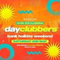 Brighton | DayClubbers - The Ultimate Day Party!
