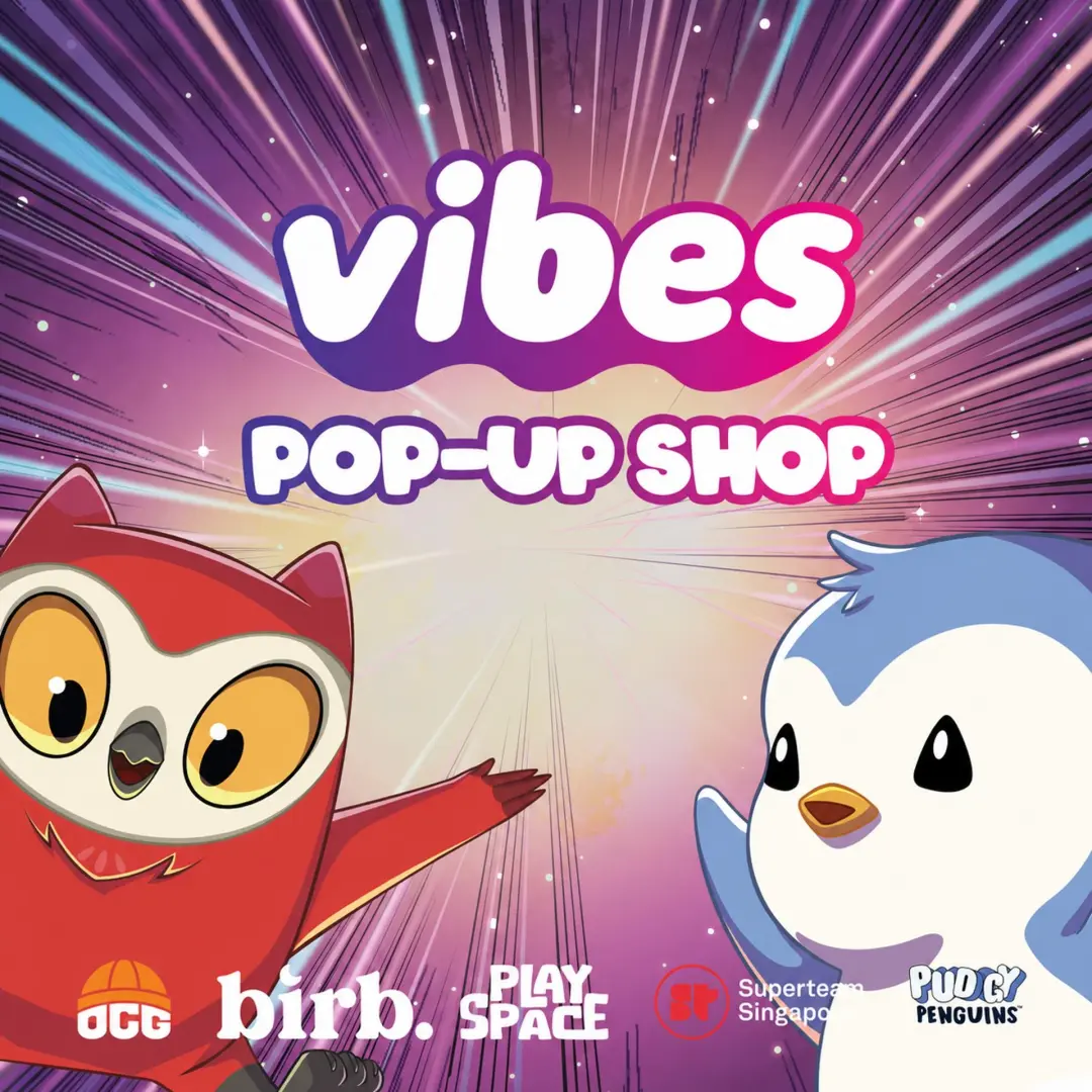 Superteam & Pudgy Penguins present: Vibes for All | Special Mascot & TCG sessions: 20 June @ 2PM & 3PM