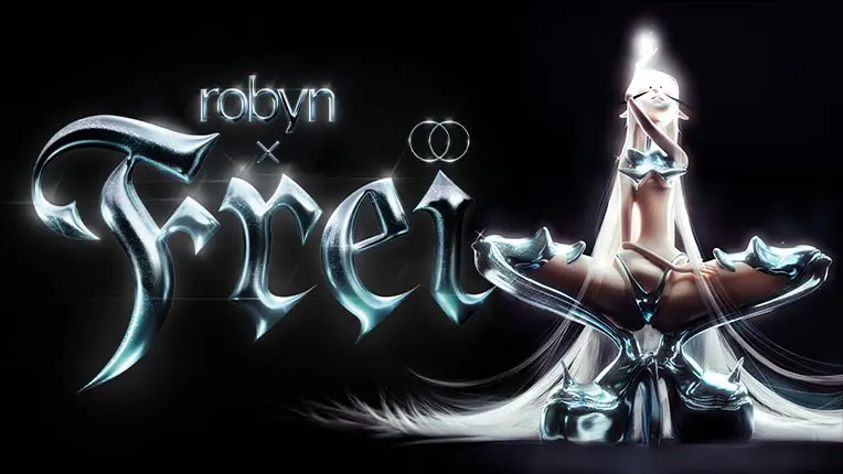 Freï invites Robyn