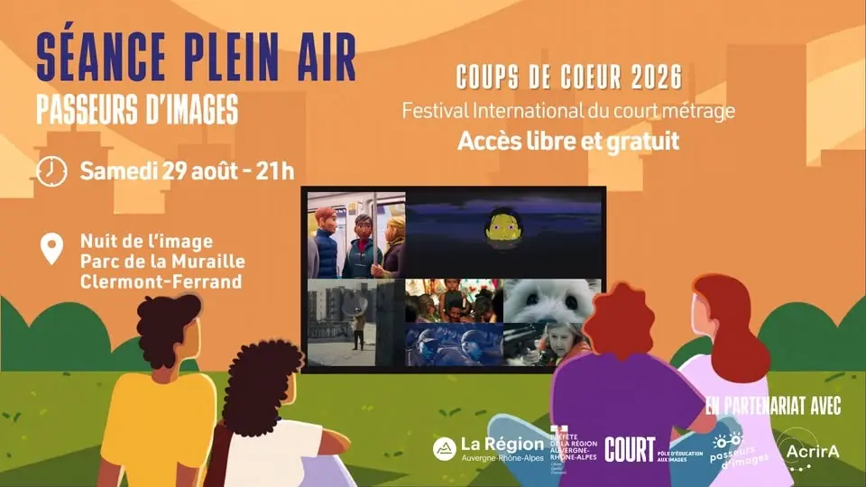 Séance plein air Passeurs d'images : 𝗟𝗲𝘀 𝗰𝗼𝘂𝗽𝘀 𝗱𝗲 𝗰œ𝘂𝗿 𝗱𝘂 𝗳𝗲𝘀𝘁𝗶𝘃𝗮𝗹 𝟮𝟬𝟮𝟲