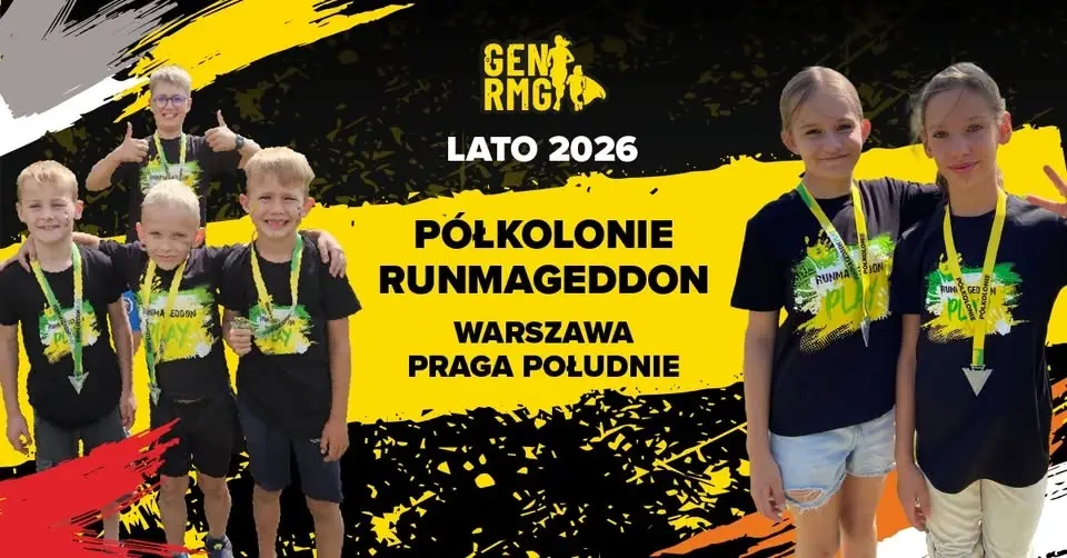 Półkolonie Runmageddon 2026 | Warszawa Praga Południe