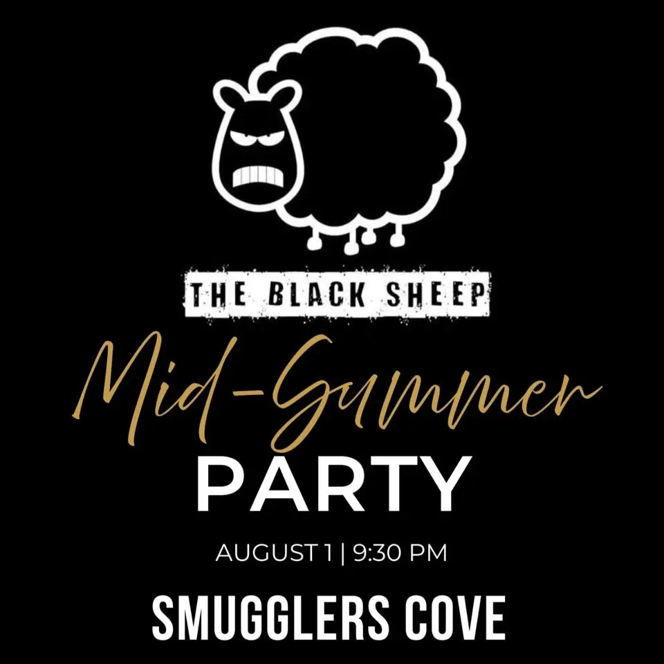 Mid Summer Party with The Black Sheep!