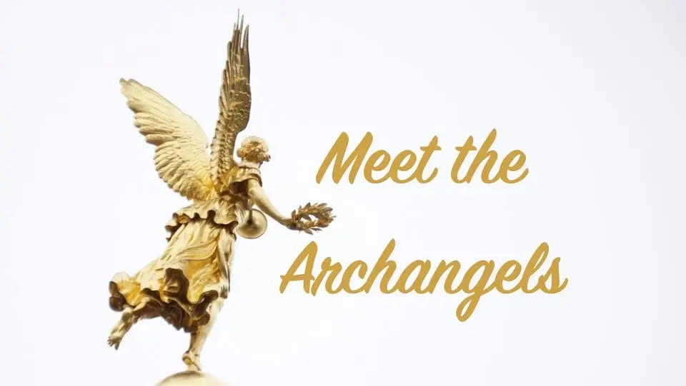 Meet The Archangels