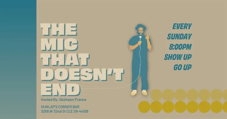 The Mic that Doesn't End - Open Mic Comedy & Variety at Dunlap's Corner Bar