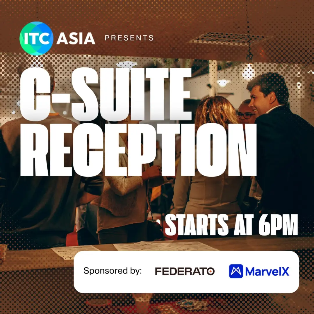ITC Asia C-Suite Reception (Sponsored by Federato & MarvelX)