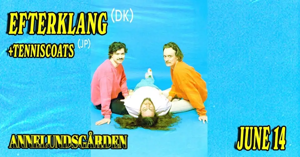 Efterklang (DK) + Tenniscoats (JP) | Annelundsgården | 14 juni