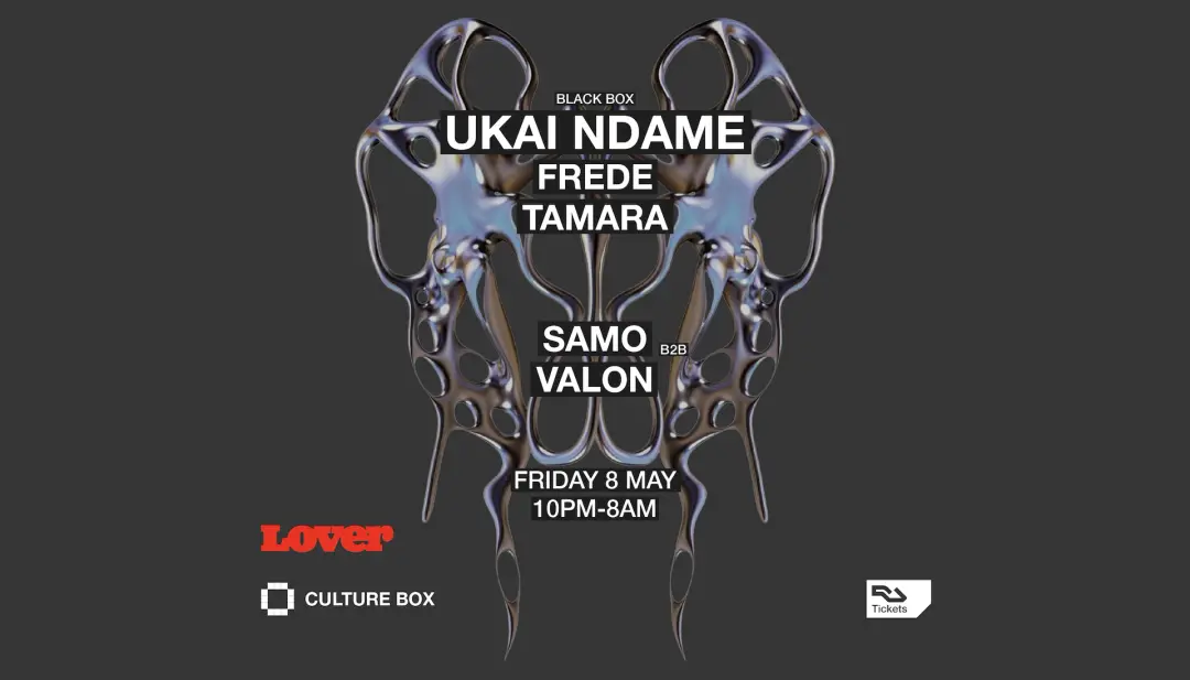 LOVER: Ukãi Ndame / Frede / Tamara / Samo B2B VALON