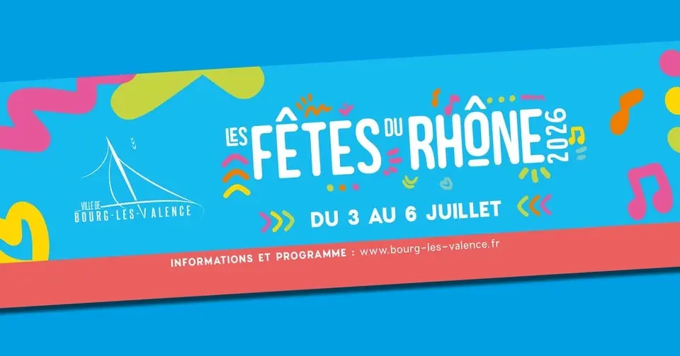 Fêtes du Rhône 2026 