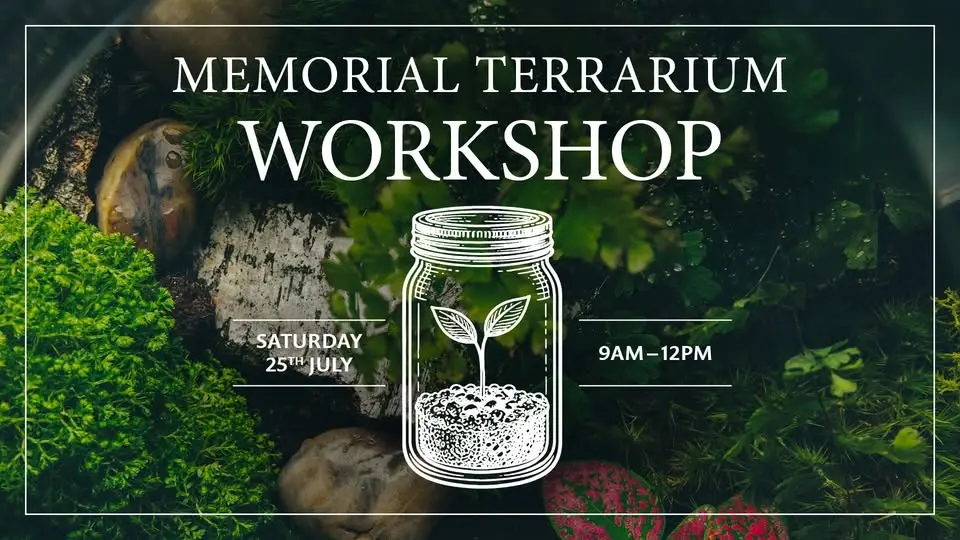 Memorial Terrarium Workshop