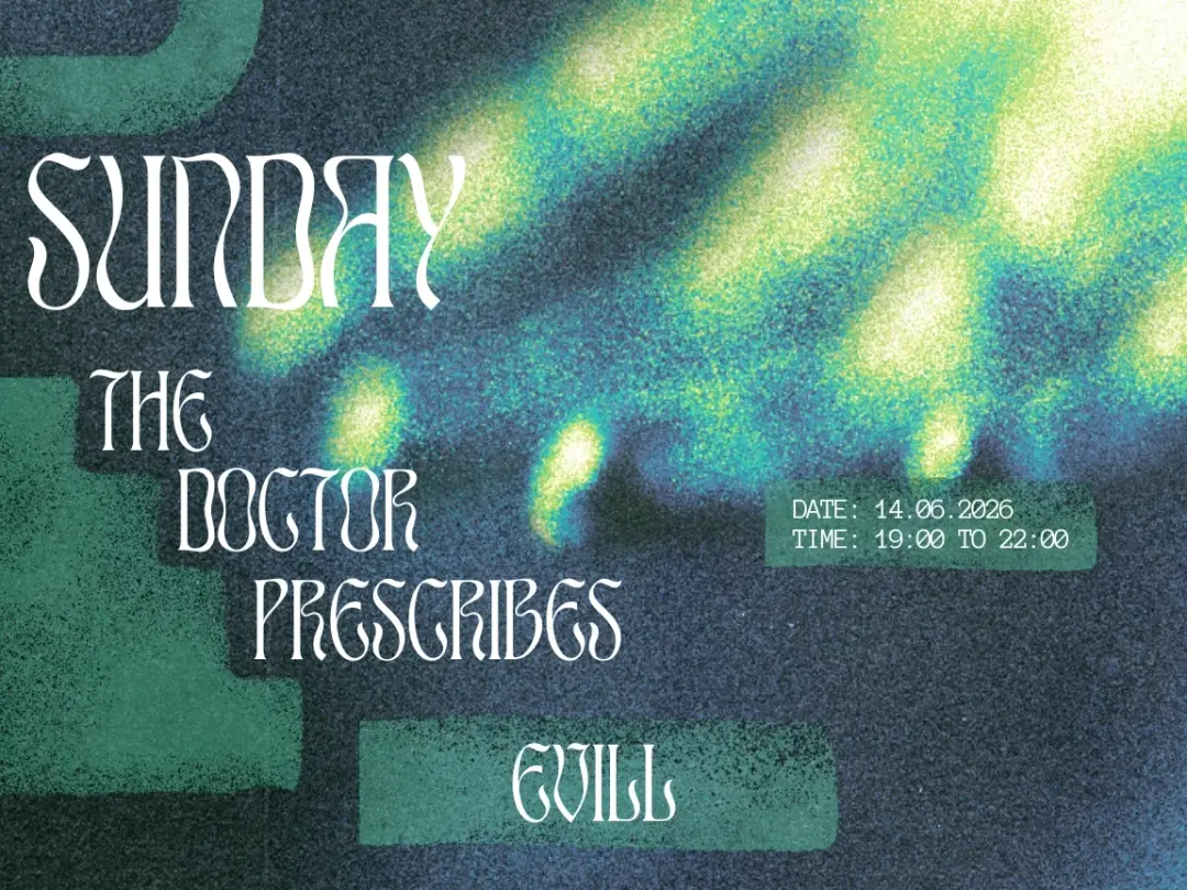 Sunday's Prescription - Evill
