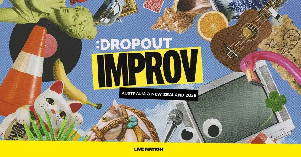 Dropout Improv | Sydney