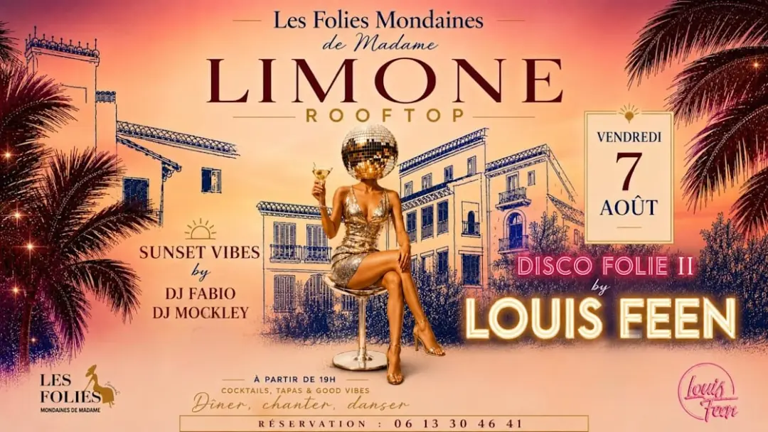 Limone Rooftop X Les Folies Mondaines 7 Aout 19h - 03h