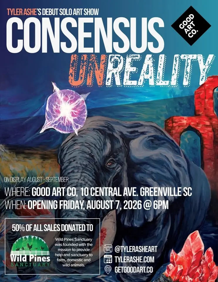 Consensus UNReality - Tyler Ashe Art Show Opening - Benefiting Wild Pines Animal Sanctuary