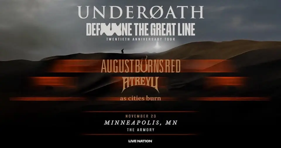 Underoath – Define the Great Line 20th Anniversary Tour - LIVE at The Armory