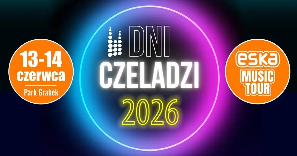 Dni Czeladzi 2026 z Eska Music Tour
