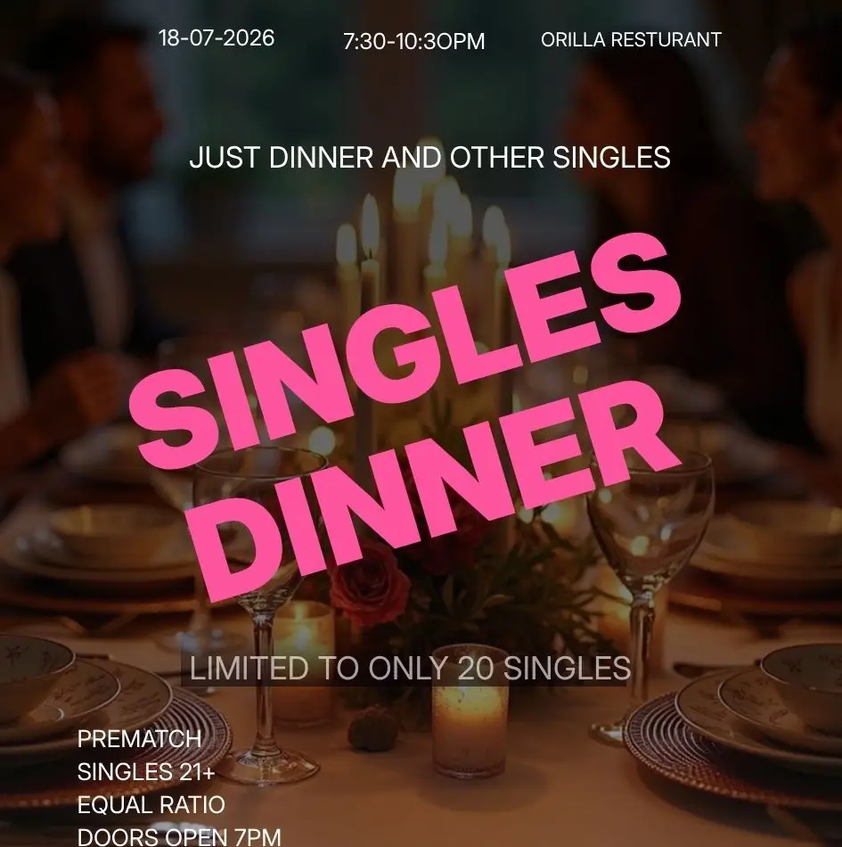Singles Dinner | Orilla Restaurant