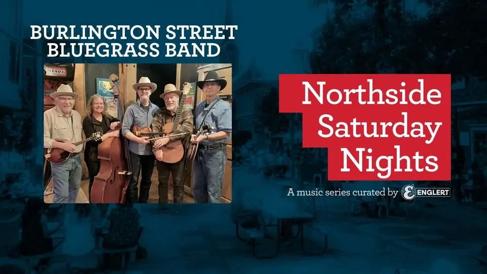 Northside Saturday Nights: Burlington Street Bluegrass Band