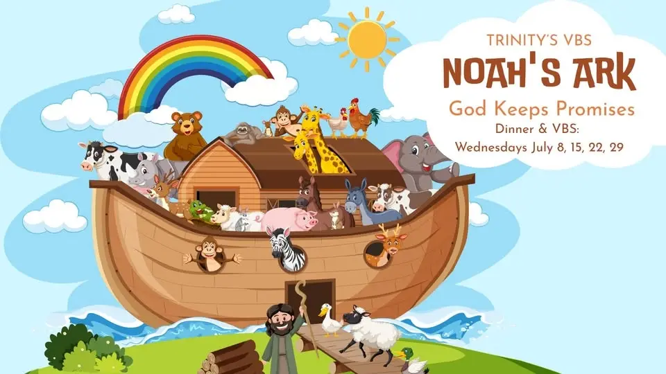 Dinner & VBS:  Noah's Ark