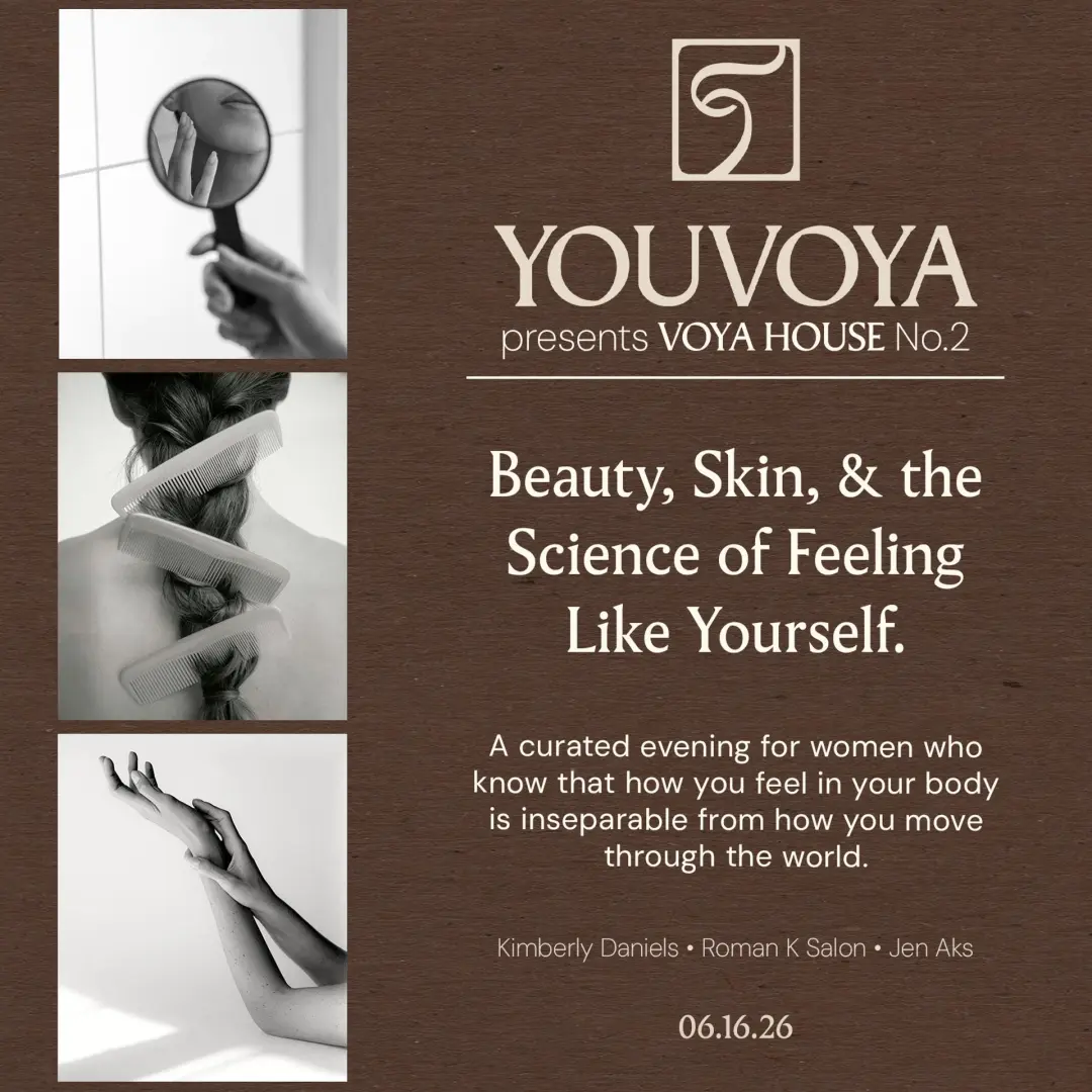 Youvoya Presents: Voya House No. 2 · Beauty, Skin, & the Science of Feeling Like Yourself