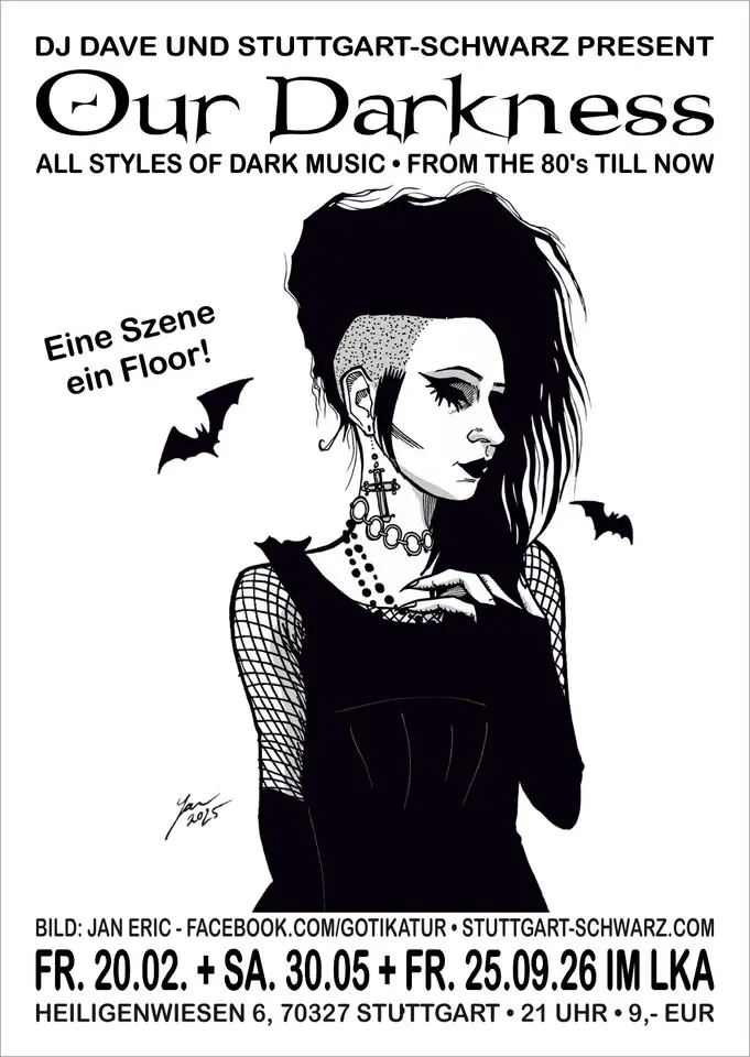 Our Darkness - All Styles Of Dark Music - From The 80‘s Till Now! Dressed In Black