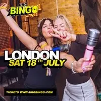 UKG BINGO Sat 18th July London
