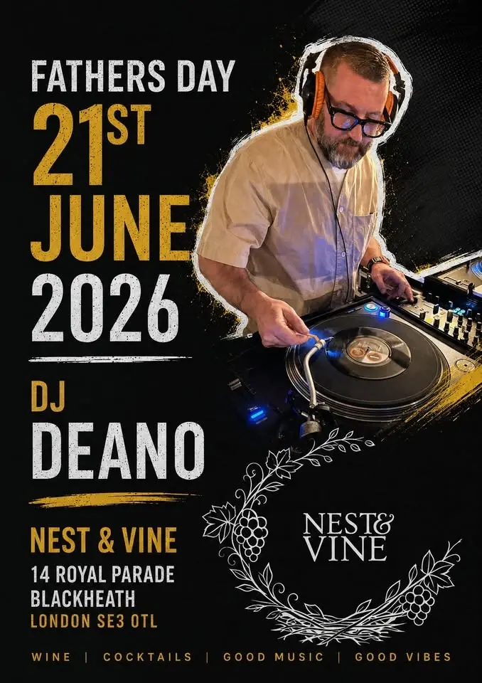Father’s Day at Nest & Vine with DJ Deano