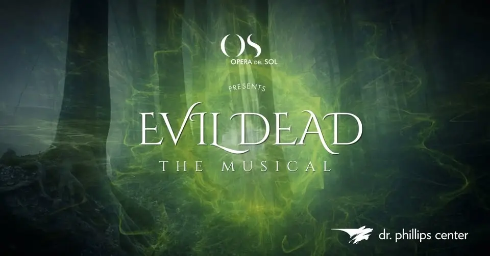 Opera del Sol: Evil Dead The Musical