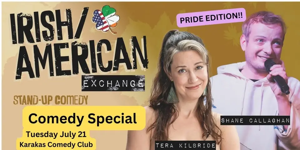 Irish American English Comedy: Pride Edition at Karakas Comedy Club