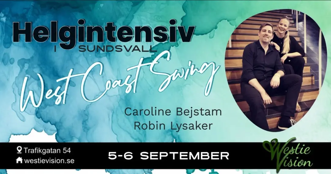 Helgintensiv WCS med Caroline Bejstam och Robin Lysaker
