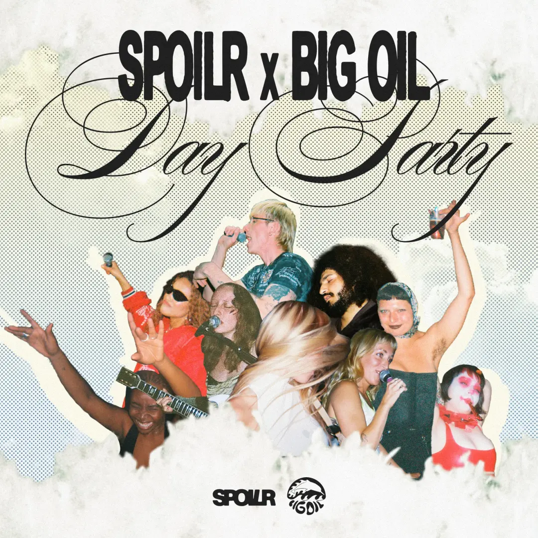 SPOILR x Big Oil: Day Party