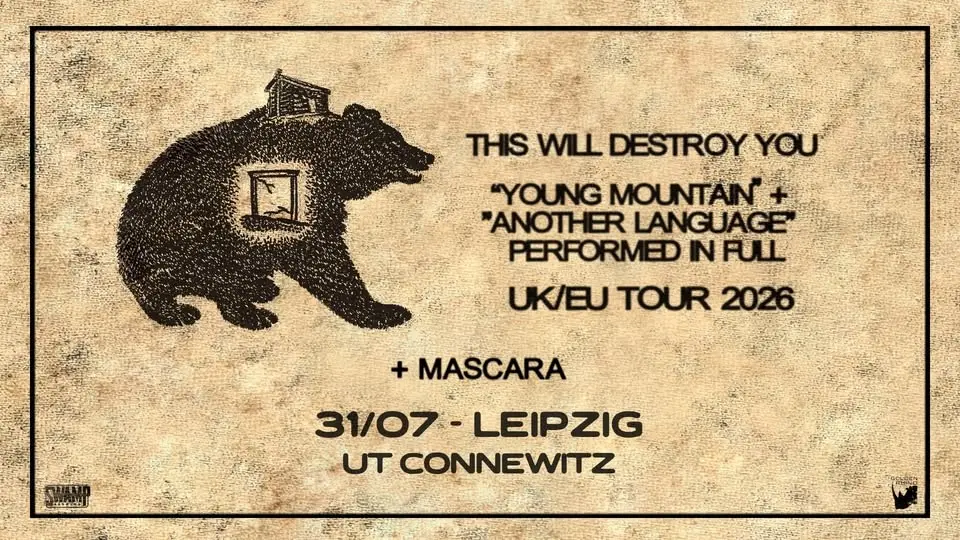 THIS WILL DESTROY YOU (US) w/ MASCARA (FR) ◥◣ UT Connewitz, Leipzig