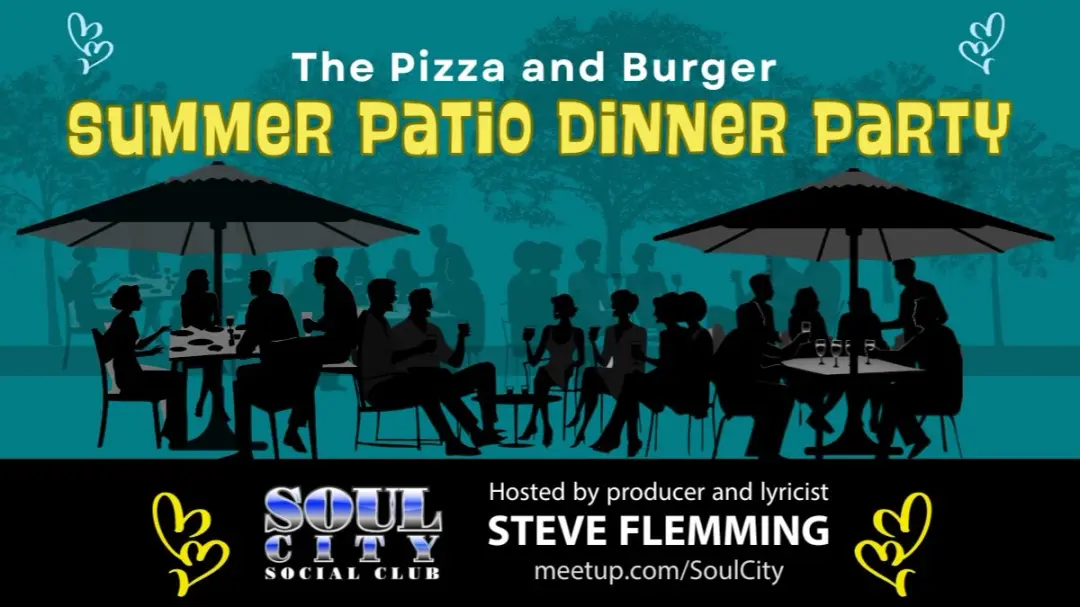 The Pizza and Burger Summer Patio Dinner Party