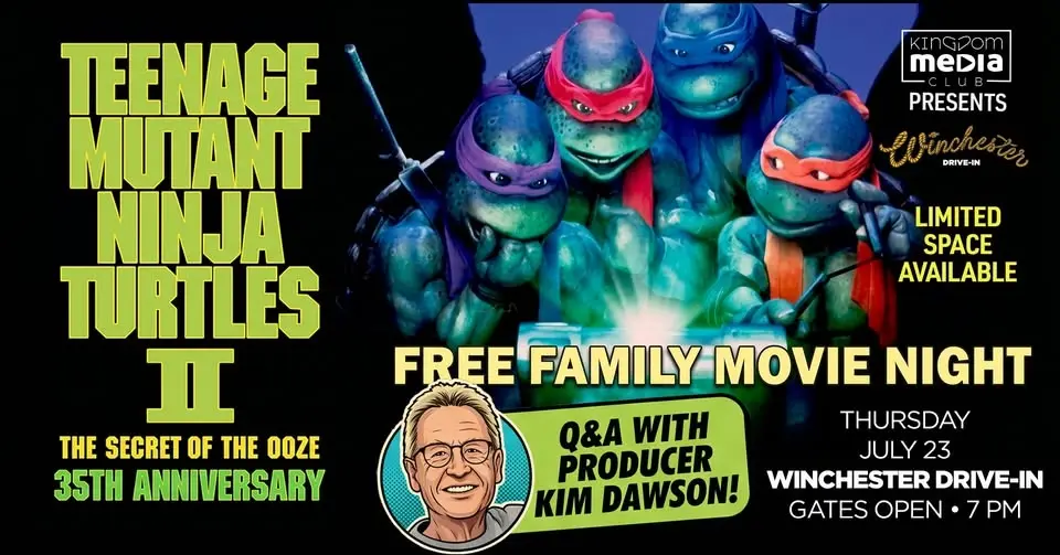 35th Anniversary Special TMNT II : Secret of the Ooze Screening with Producer KIM DAWSON
