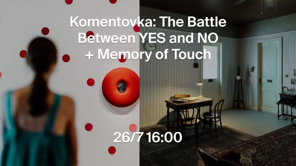 Komentovka: The Battle Between YES and NO + Memory of Touch