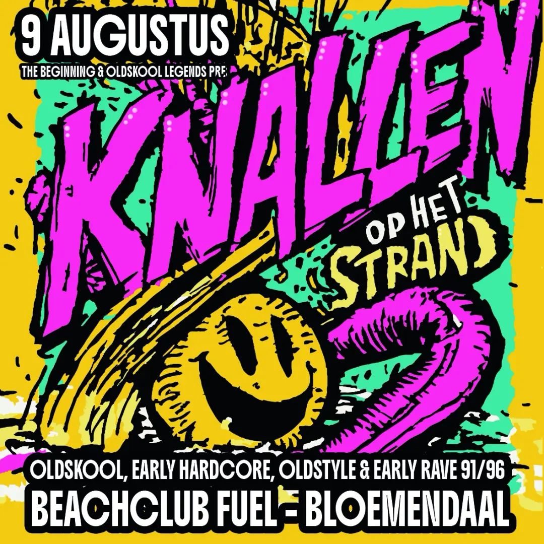 Knallen op het strand - Early Hardcore, Oldstyle, Early Rave, Oldskool 91/95