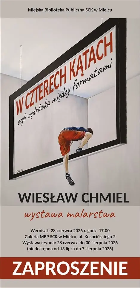Wystawa malarstwa Wiesława Chmiela – „W CZTERECH KĄTACH czyli wędrówka między formatami”