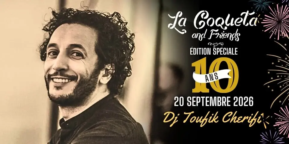 Milonga La Coqueta - Spéciale 10 ans ! 🎂