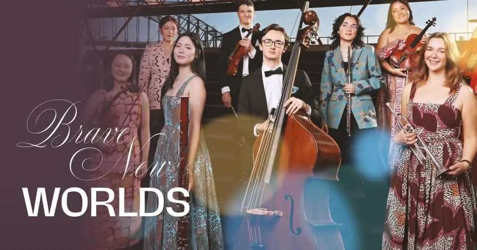 Australian Youth Orchestra | Brave New Worlds
